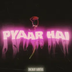 Pyaar Hai