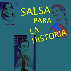 Salsa para la historia