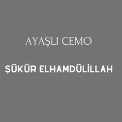 Şükür Elhamdülillah