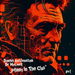 Johnny In The Club