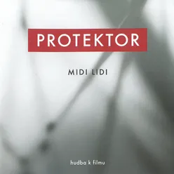 Protektor Hudba k filmu