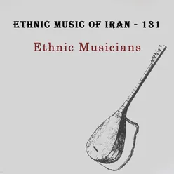Ethnic Music of Iran - 131 Isfahan - 1