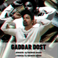 Gaddar Dost