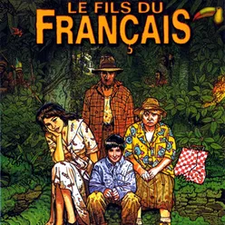 Le Fils du Français Bande originale du film de Gérard Lauzier avec Fanny Ardant et Josiane Balasko