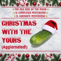 Christmas with the Yours Aggiornated!