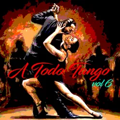 A Todo Tango, Vol.6