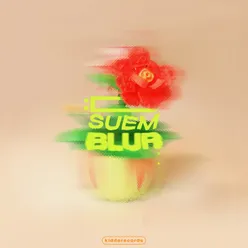 kiddorecords D-SUEM-BLUR