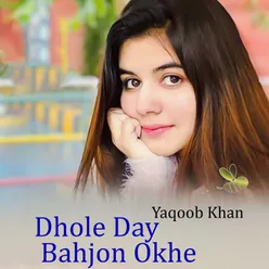 Dhole Day Bahjon Okhe