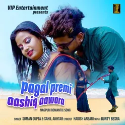 Pagal Premi Aashiq Aawara