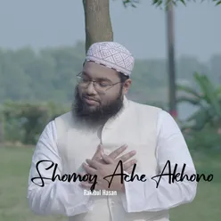 Shomoy Ache Akhono