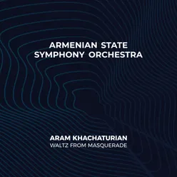 Aram Khachaturian։ Waltz from Masquerade