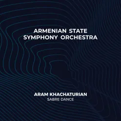Aram Khachaturian։ Sabre Dance