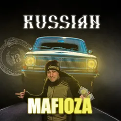 RUSSIAN MAFIOZA