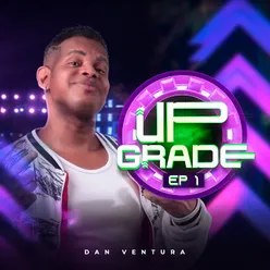 Upgrade, EP.1