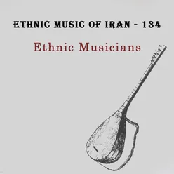 Ethnic Music of Iran - 134 Luri - 1