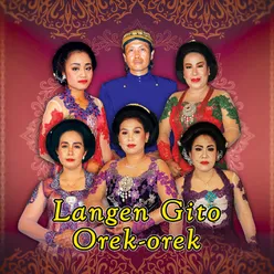 Langen Gito - Orek-orek