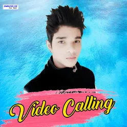 Video Calling