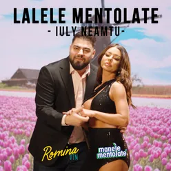 Lalele mentolate From "Romina VTM" The Movie