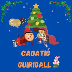 Cagatió Guirigall