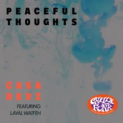 Peaceful Thoughts Pat Bedeau's Bedfunk Remix