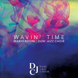 Wavin' Time Wonder Selection