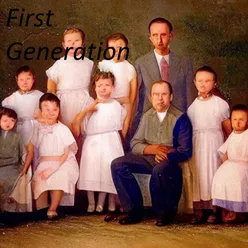 First Generation