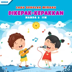 Dikepak-kepakkan Lagu Sekolah Minggu