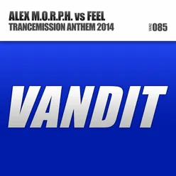 Trancemission Anthem 2014 Edit Mix