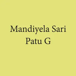 Mandiyela Sari Patu G