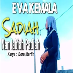 Sadiah Nan Labiah Padiah