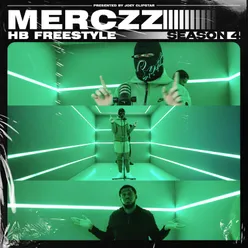 Merczz - HB Freestyle (Season 4)