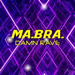 Damn rave Mix