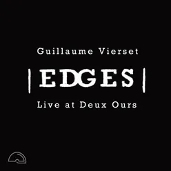 EDGES live at Deux Ours