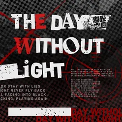 The Day Without Light 无光之日组曲