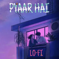 pyaar hai Lofi