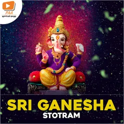 Sri Ganesha Stotram