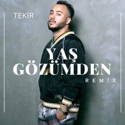 Yaş Gözümden Remix