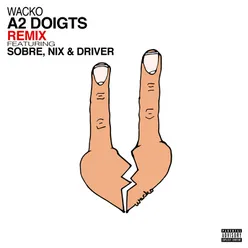A2 doigts Remix