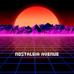 Nostalgia Avenue