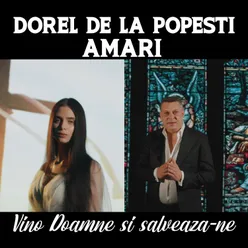 Vino Doamne si salveaza-ne