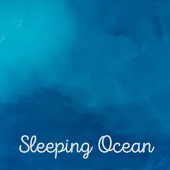 Sleeping Ocean