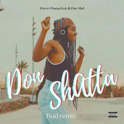 Don shatta Blaiz Faya Bad remix