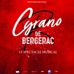 Cyrano de Bergerac Le Spectacle Musical