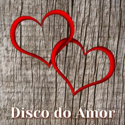 Disco Do Amor