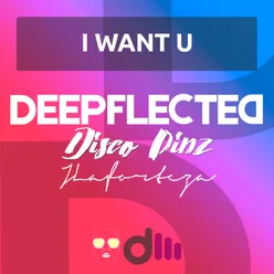 I Want U Nu Club Mix