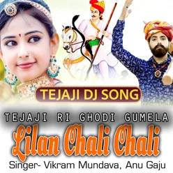 Tejaji Ri Ghodi Gumela Lilan Chali Chali