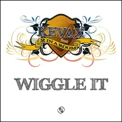 Wiggle It Single Mix