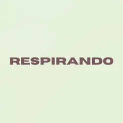 Respirando