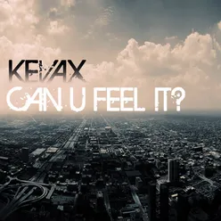 Can U Feel It? DJ The Bass Remix