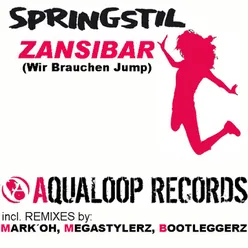 Zanzibar (Wir Brauchen Jump) Bootleggerz Remix